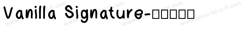 Vanilla Signature字体转换